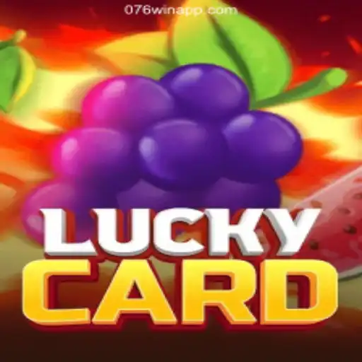 Exploring LuckyCard: A Thrilling Game Featured on 076Win